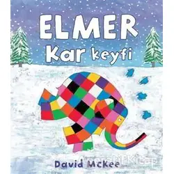 Elmer Kar Keyfi - David McKee - Mikado Yayınları