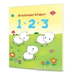 1 - 2 - 3 - İlk Kelimeler Kitabım - Rosalinde Bonnet - Mikado Yayınları