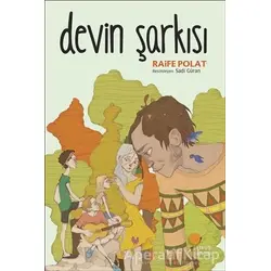 Devin Şarkısı - Raife Polat - Günışığı Kitaplığı