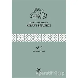 Çocuklara Mahsus Kıraat-ı Müfide - Mehmed Fuad - Fazilet Neşriyat