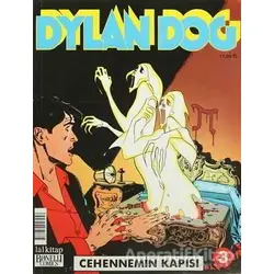 Dylan Dog Sayı 3 : Cehennemin Kapısı - Gianfranco Manfredi - Lal Kitap