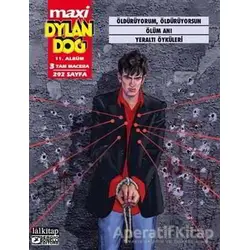 Dylan Dog Maxi Albüm 11 - Öldürüyorum, Öldürüyorsun - Giovanni Di Gregorio - Lal Kitap