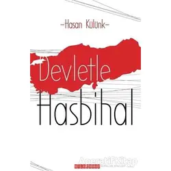 Devletle Hasbihal - Hasan Külünk - Bilgeoğuz Yayınları