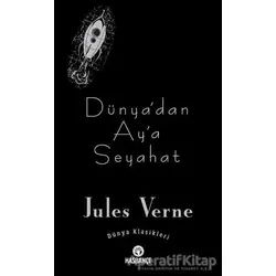 Dünya’dan Ay’a Seyahat - Jules Verne - Hasbahçe