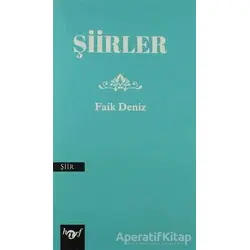 Şiirler - Faik Deniz - Harf Eğitim Yayıncılık