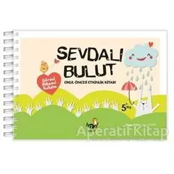 Sevdalı Bulut - Okul Öncesi Etkinlik Kitabı (5+ Yaş) - Kolektif - Harf Eğitim Yayıncılık