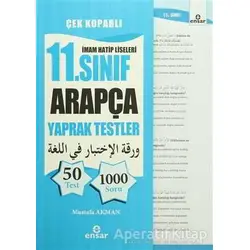 İmam Hatip Liseleri 11. Sınıf Arapça Yaprak Testler Çek Koparlı - Mustafa Akman - Ensar Neşriyat