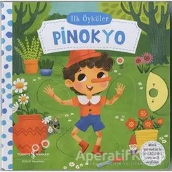Hareketli Pinokyo - İlk Öyküler - Kolektif - İş Bankası Kültür Yayınları