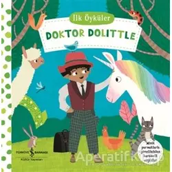 Doktor Dolittle - İlk Öyküler - Kolektif - İş Bankası Kültür Yayınları