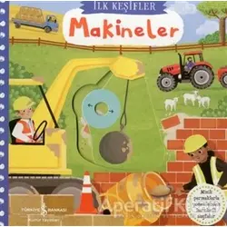 Makineler - İlk Keşifler - Kolektif - İş Bankası Kültür Yayınları