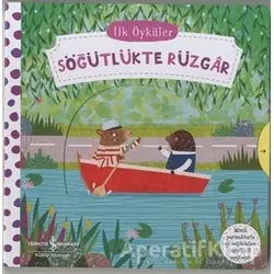 Hareketli Söğütlükte Rüzgar - İlk Öyküler - Kolektif - İş Bankası Kültür Yayınları