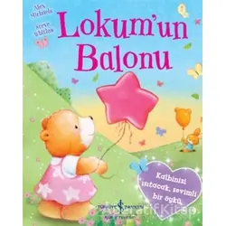 Lokum’un Balonu - Alex Michaels - İş Bankası Kültür Yayınları