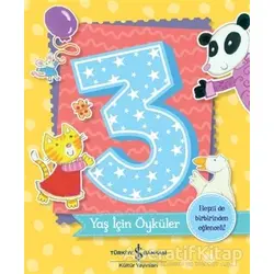 3 Yaş İçin Öyküler - Melanie Joyce - İş Bankası Kültür Yayınları