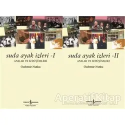 Suda Ayak İzleri (1-2 Cilt Takım) - Özdemir Nutku - İş Bankası Kültür Yayınları