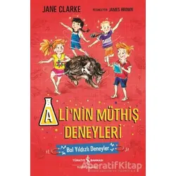 Ali’nin Müthiş Deneyleri - Jane Clarke - İş Bankası Kültür Yayınları