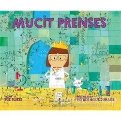 Mucit Prenses - Sue Fliess - İş Bankası Kültür Yayınları