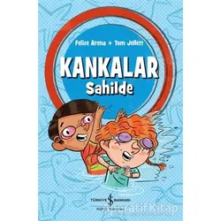 Kankalar Sahilde - Felice Arena - İş Bankası Kültür Yayınları