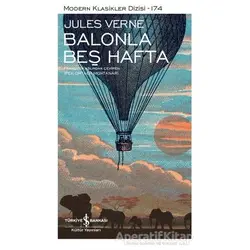 Balonla Beş Hafta (Şömizli) - Jules Verne - İş Bankası Kültür Yayınları