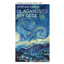 Olağanüstü Bir Gece (Şömizli) - Stefan Zweig - İş Bankası Kültür Yayınları