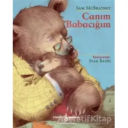 Canım Babacığım - Sam McBratney - İş Bankası Kültür Yayınları