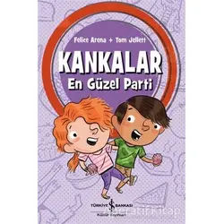 Kankalar - En Güzel Parti - Felice Arena - İş Bankası Kültür Yayınları