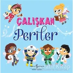 Çalışkan Periler - Stephanie Moss - İş Bankası Kültür Yayınları