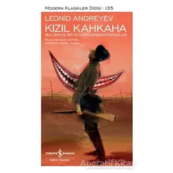 Kızıl Kahkaha (Şömizli) - Leonid Andreyev - İş Bankası Kültür Yayınları