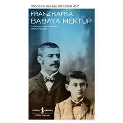 Babaya Mektup (Ciltli) - Franz Kafka - İş Bankası Kültür Yayınları