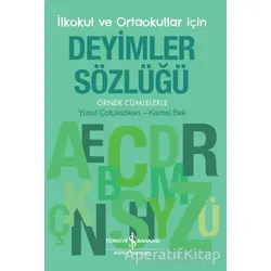 Deyimler Sözlüğü - Yusuf Çotuksöken - İş Bankası Kültür Yayınları