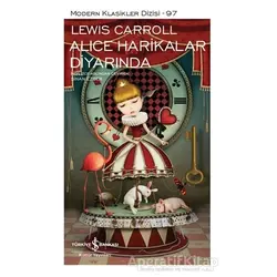 Alice Harikalar Diyarında - Lewis Carroll - İş Bankası Kültür Yayınları