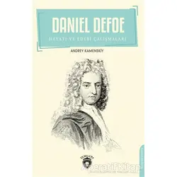 Daniel Defoe - Andrey Kamenskiy - Dorlion Yayınları
