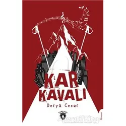 Kar Kavalı - Derya Cesur - Dorlion Yayınları