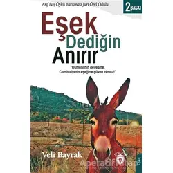 Eşek Dediğin Anırır - Veli Bayrak - Dorlion Yayınları