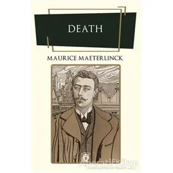 Death - Maurice Maeterlinck - Dorlion Yayınları