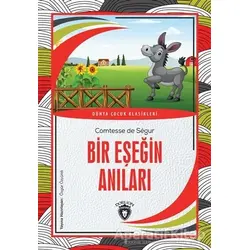 Bir Eşeğin Anıları - Comtesse de Segur - Dorlion Yayınları