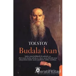 Budala İvan - Lev Nikolayeviç Tolstoy - Dorlion Yayınları
