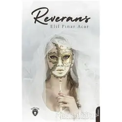 Reverans - Elif Pınar Acar - Dorlion Yayınları