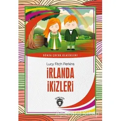 İrlanda İkizleri - Lucy Fitch Perkins - Dorlion Yayınları