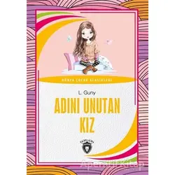 Adını Unutan Kız - L. Guny - Dorlion Yayınları