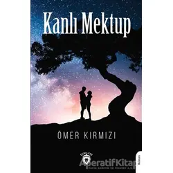 Kanlı Mektup - Ömer Kırmızı - Dorlion Yayınları