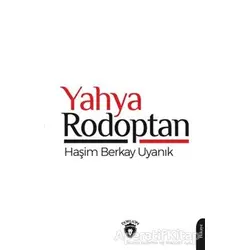 Yahya Rodoptan - Haşim Berkay Uyanık - Dorlion Yayınları