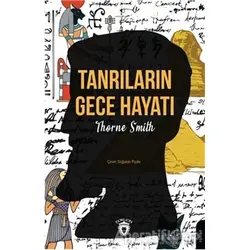 Tanrıların Gece Hayatı - Thorne Smith - Dorlion Yayınları