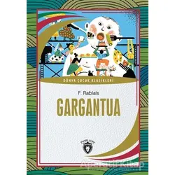 Gargantua - F. Rablais - Dorlion Yayınları