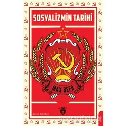Sosyalizmin Tarihi - Max Beer - Dorlion Yayınları