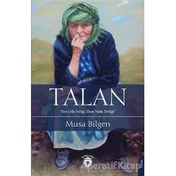 Talan - Musa Bilgen - Dorlion Yayınları