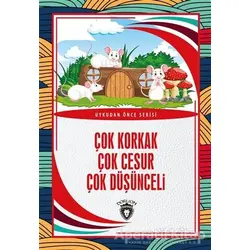Çok Korkak Çok Cesur Çok Düşünceli - Uykudan Önce Serisi - Kolektif - Dorlion Yayınları