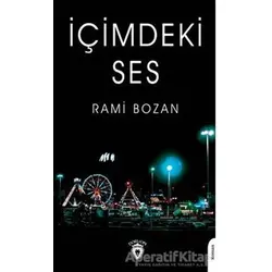 İçimdeki Ses - Rami Bozan - Dorlion Yayınları