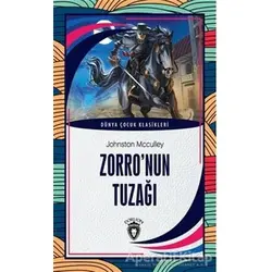 Zorro’nun Tuzağı - Johnston McCulley - Dorlion Yayınları