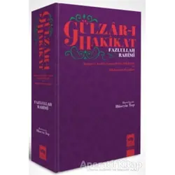 Gülzar-ı Hakikat - Fazlullah Rahimi - Ötüken Neşriyat