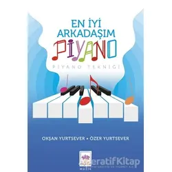 En İyi Arkadaşım Piyano - Okşan Yurtsever - Ötüken Çocuk Yayınları